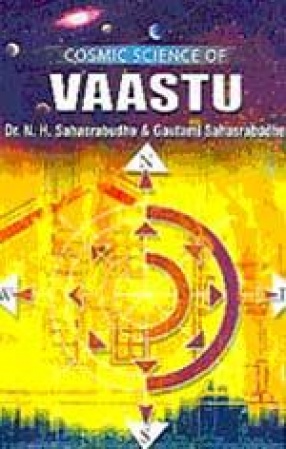 Cosmic Science of Vaastu