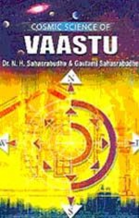 Cosmic Science of Vaastu