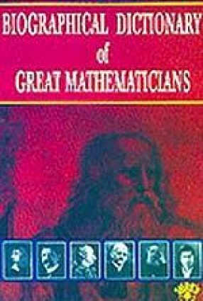 Biographical Dictionary of Great Mathematicians