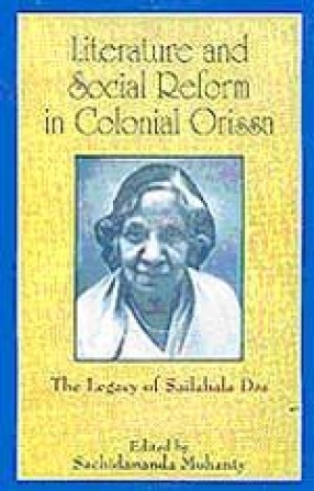 Literature and Social Reform in Colonial Orissa