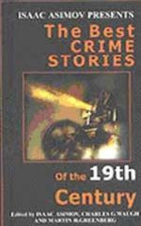 The Best Crime Stories of the 19th Century