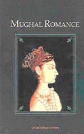 Mughal Romance