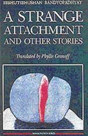 A Strange Attachment and Other Stories