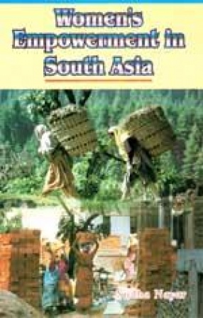 Women's Empowerment in South Asia