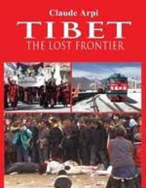 Tibet: The Lost Frontier