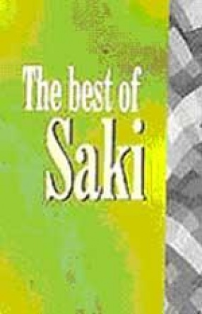 The Best of Saki: Selected Writings