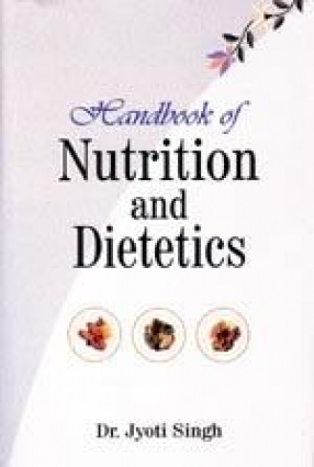 Handbook of Nutrition and Dietetics