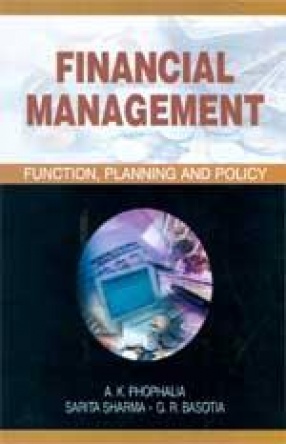 Financial Management: Function, Planning and Polity