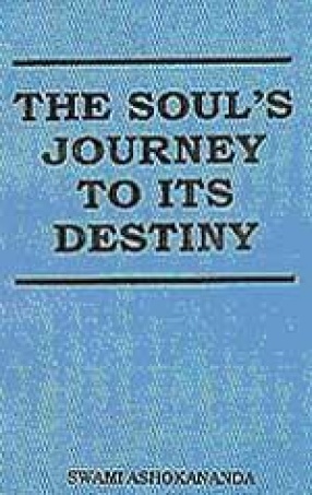 The Soul's Journey to its Destiny