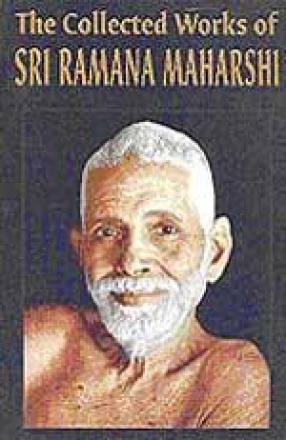 The Collected Works of Sri Ramana Maharshi