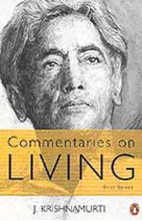 Commentaries on Living: First Series