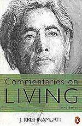 Commentaries on Living: Third Series