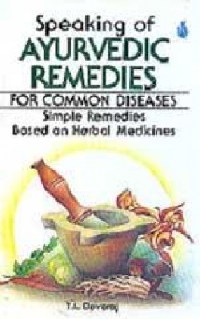 Speaking of Ayurvedic Remedies for Common Diseases