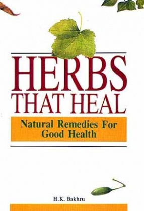 Herbs that Heal: Natural Remedies for Good Health