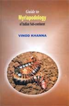 Guide to Myriapodology of Indian Sub-continent