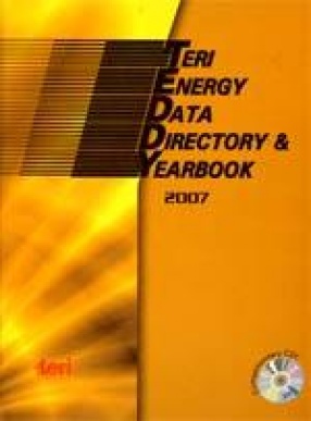 TERI Energy Data Directory and Yearbook 2007 (Containing Data for 2005/06) (With CD)