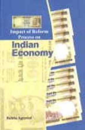 Impact of Reform Process on Indian Economy