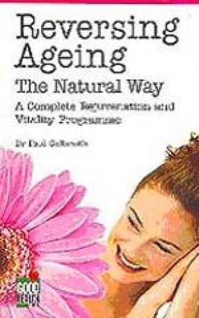 Reversing Ageing: The Natural Way