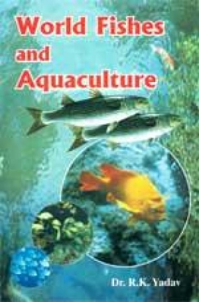 World Fishes and Aquaculture