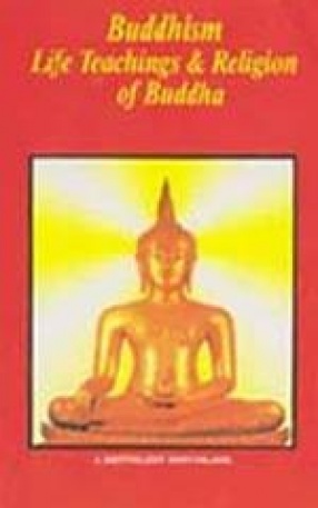 Budhism Life Teaching & Religion of Budha