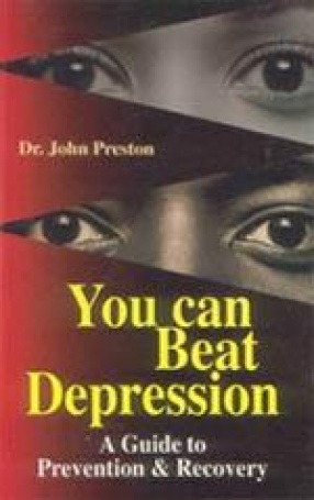 You Can Beat Depression: A Guide to Prevention and Recovery