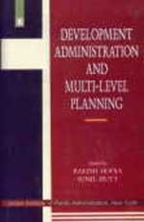 Development Administration and Multi-Level Planning