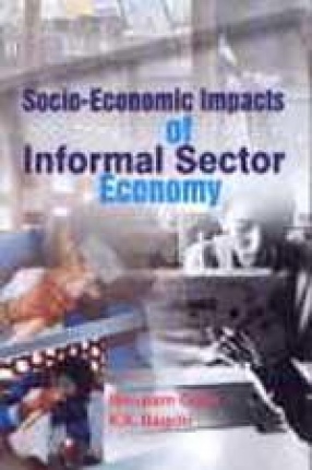 Socio-Economic Impacts of Informal Sector Economy