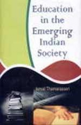 Education in the Emerging Indian Society