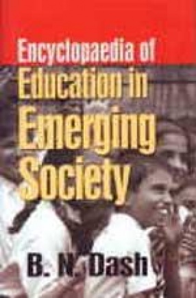 Encyclopaedia of Education in Emerging Society (In 3 Volumes)