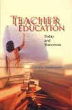 Teacher Education: Today and Tomorrow