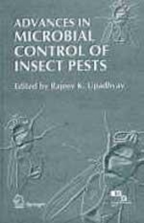 Advances in Microbial Control of Insect Pests