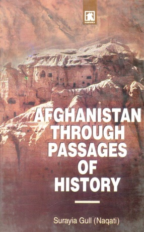 Afghanistan Through Passages of History