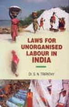 Laws for Unorganised Labour in India