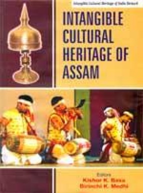 Intangible Cultural Heritage of Assam