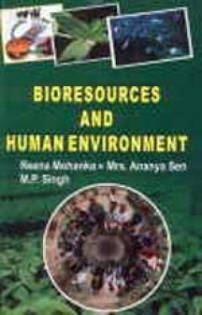 Bioresources and Human Environment