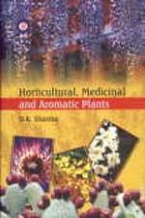 Horticultural, Medicinal and Aromatic Plants