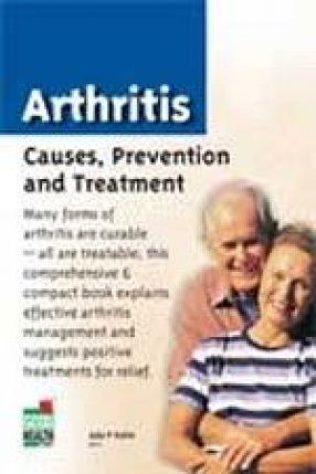 Arthritis: Causes, Prevention & Treatment