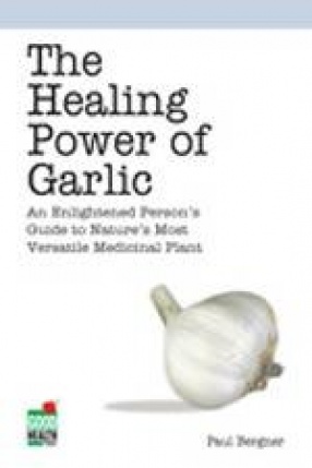 Healing Power of Garlic