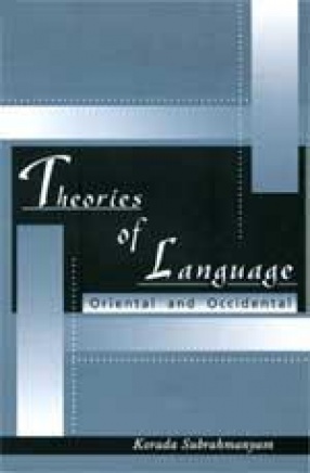 Theories of Language: Oriental and Occidental