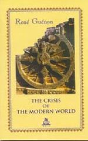 The Crisis of The Modern World