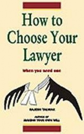 How to Choose Your Lawyer