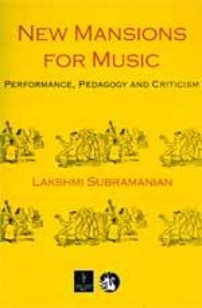 New Mansions for Music: Performance, Pedagogy and Criticism