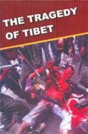 The Tragedy of Tibet