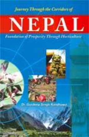 Journey Through the Corridors of Nepal: Foundation of Prosperity through Horticulture
