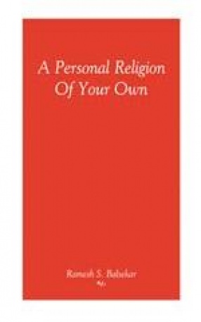 A Personal Religion of Your Own