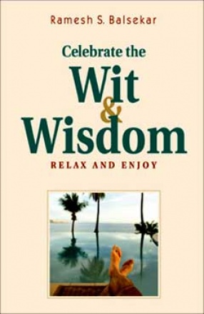 Celebrate The Wit & Wisdom