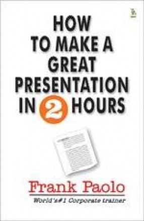 How to Make a Great Presentation In 2 Hours