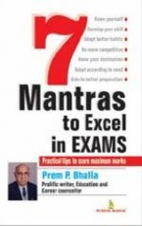 7 Mantras to Excel in Exams