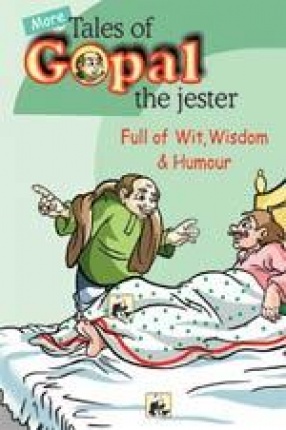 More Tales of Gopal: The Jester