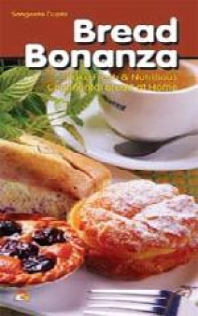 Bread Bonanza: Bake Fresh and Nutritious Continental Bread at Home